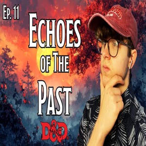 Ep. 11: The Aftermath