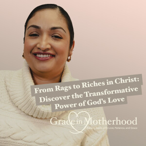 From Rags to Riches in Christ: Discover the Transformative Power of God’s Love