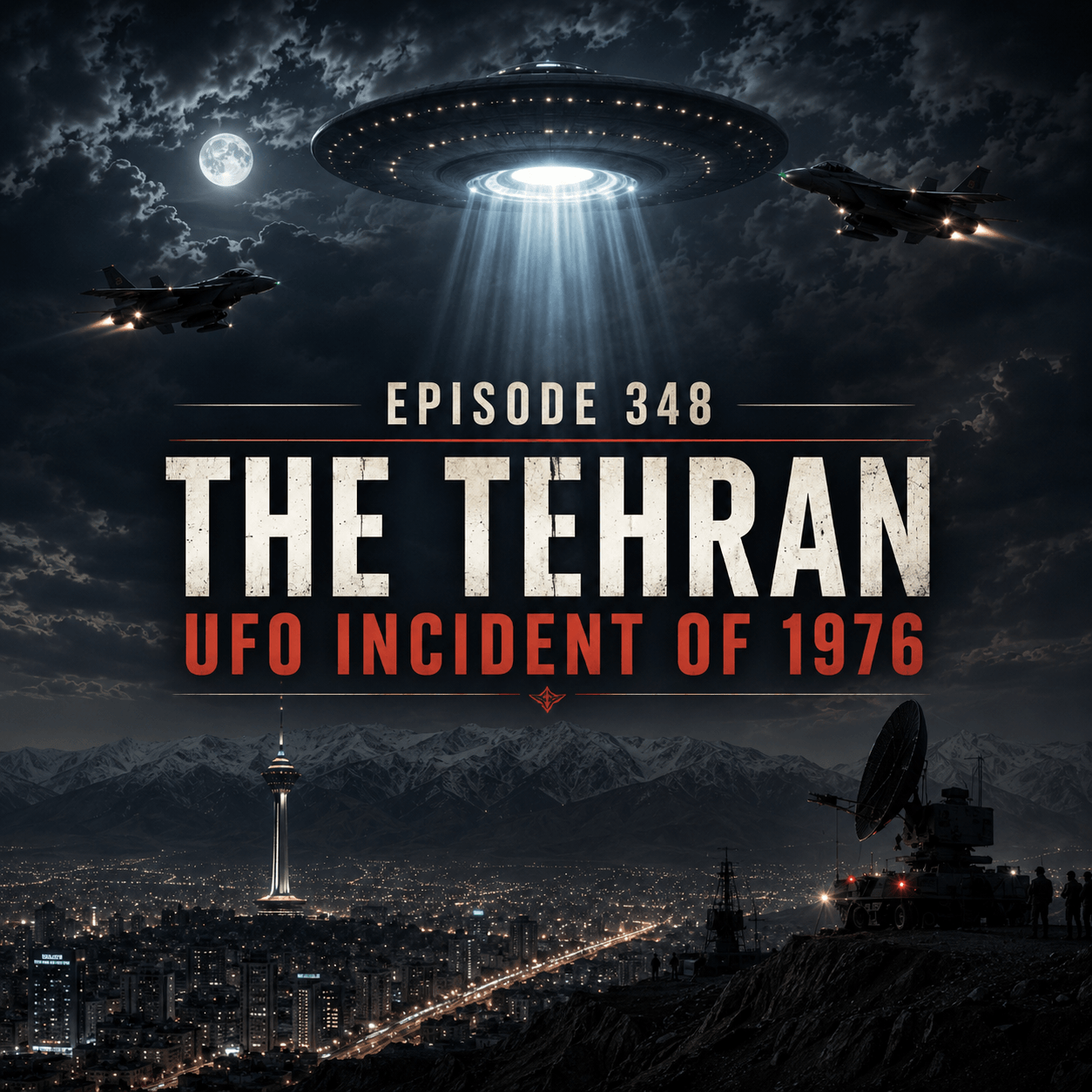The Tehran UFO Incident of 1976 The Tehran UFO Incident of 1976
