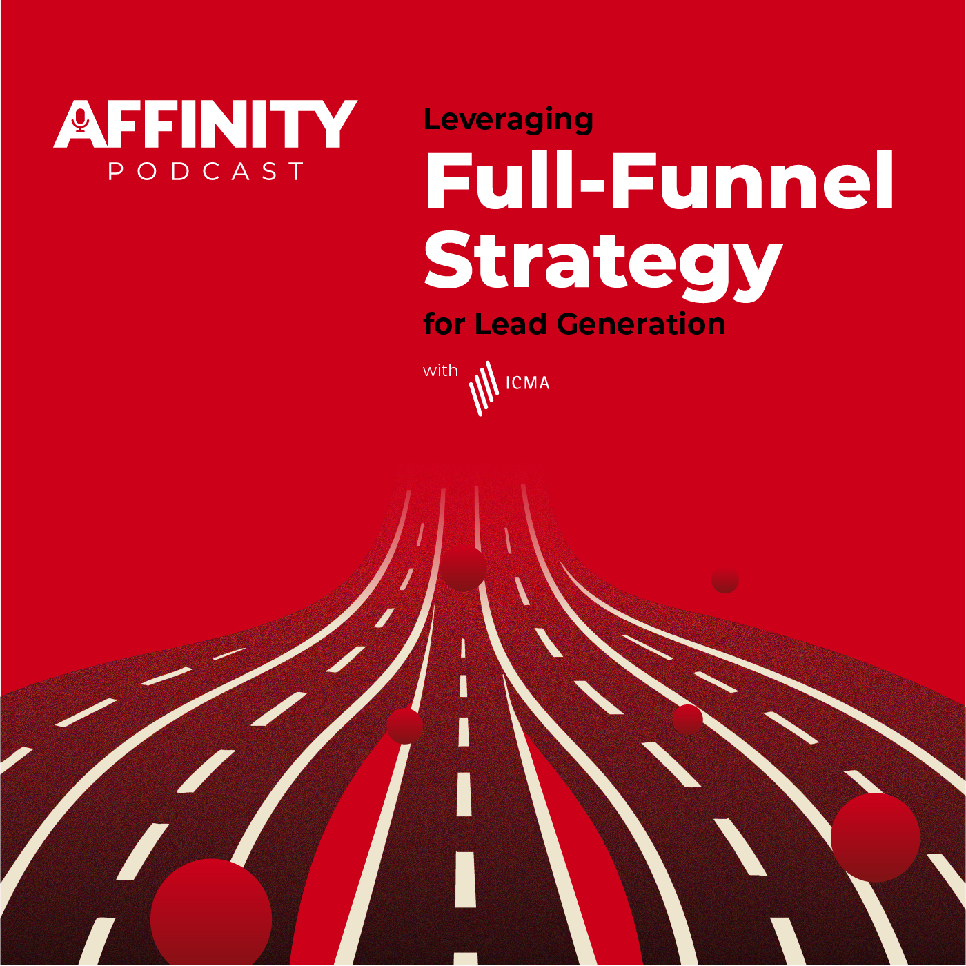 Leveraging Full-Funnel Strategy for Lead Generation