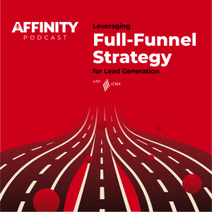 Leveraging Full-Funnel Strategy for Lead Generation