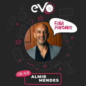 Fala Parceiro #2 | Almir Mendes