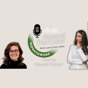 Hannah Pencek is Open to Work: From Sales Rep to Empowered Servant Leader