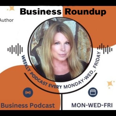 The Business RoundUp with Melissa Bill