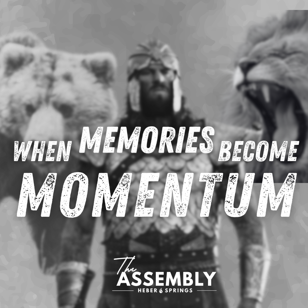 When Memories Become Momentum - Caleb Parish Ministries
