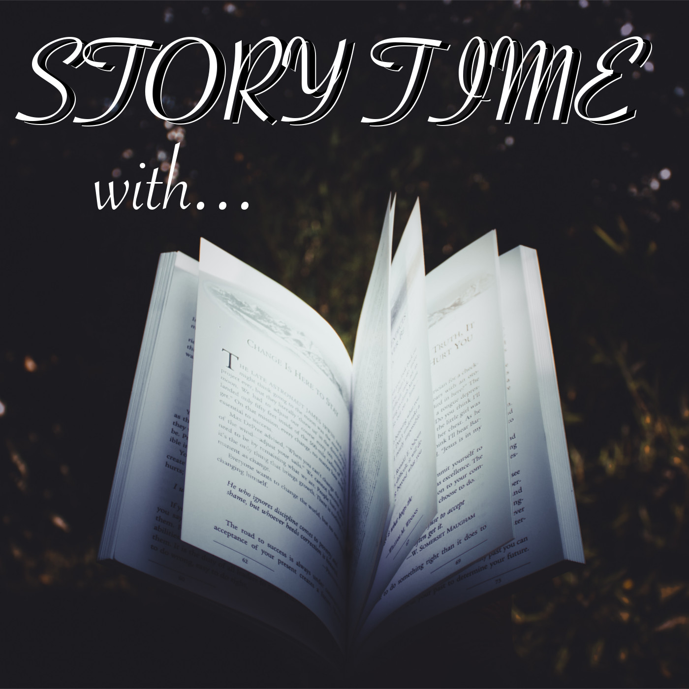 Story Time with... Emily Rose Thompson - Ep. #1
