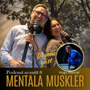Avsnitt 6 - Kampsport & livräddning med Hugo Wenzel