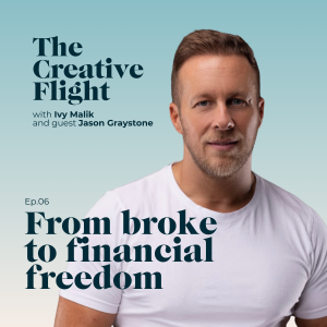 From Broke to Financial Freedom by 30: How Jason Graystone Did It.