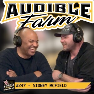 Episode 247 - Sidney McField