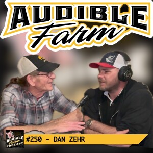 Episode 250 - Dan Zehr