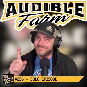 Episode 256 - Solo Episode