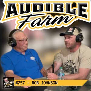 Episode 257 - Bob Johnson