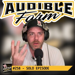Episode 258 - Solo Episode