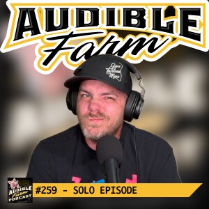 Episode 259 - Solo Episode