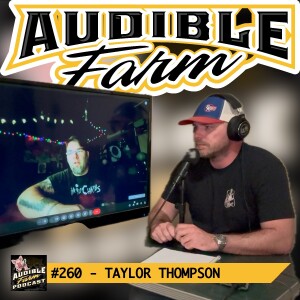 Episode 260 - Taylor Thompson