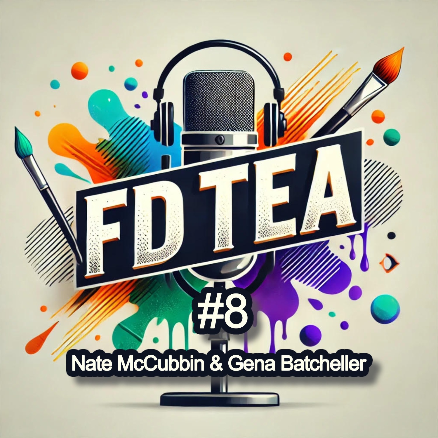 #8 – Nate McCubbin & Gena Batcheller