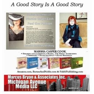 A GOOD STORY IS A GOOD STORY with Host Marsha Casper Cook