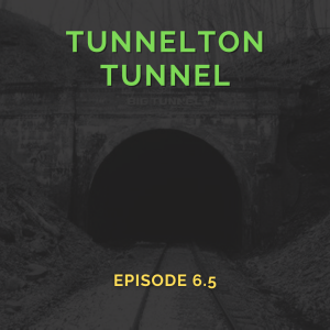 The Haunted Tunnelton Tunnel (Episode 6.5)
