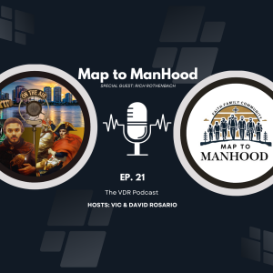 Map to Manhood Interview Ep. 21