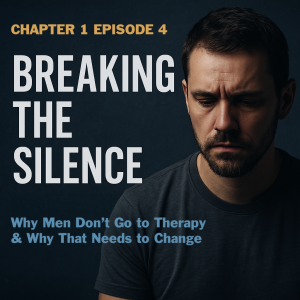 Why Men Don't Go to Therapy & Why that needs to change