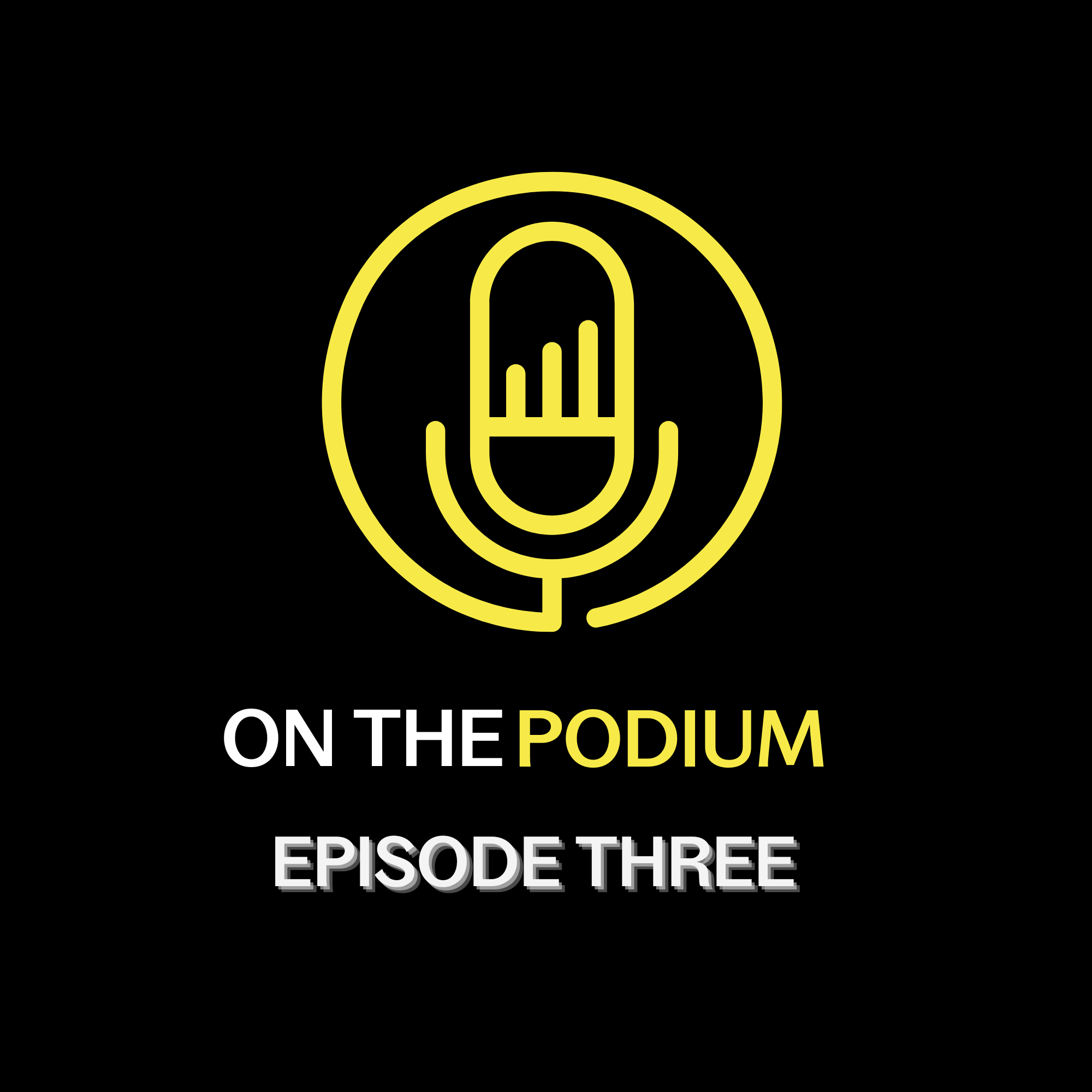 On The Podium – Episode 3 featuring Levi Kavanagh