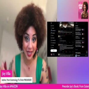 Why Thousands Are Escaping Scientology – The Truth - The Joy Villa Show Ep 45