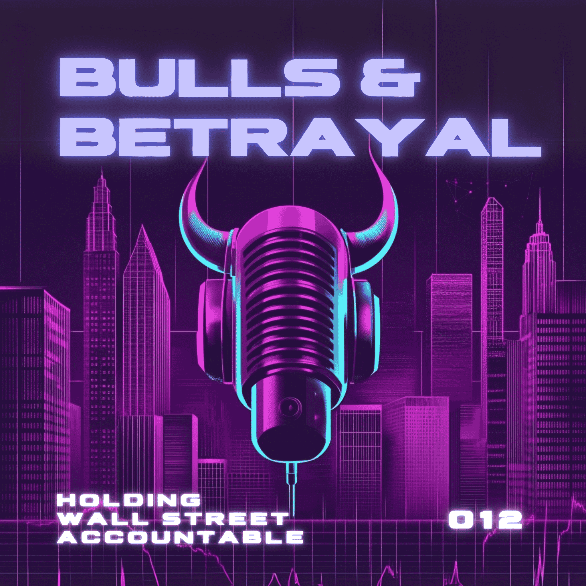 Bulls & Betrayal