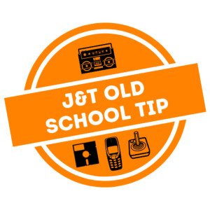 J&T Old School Tip - EP5: Travel
