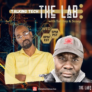 The Lab | Talking Tech - 04.21.21