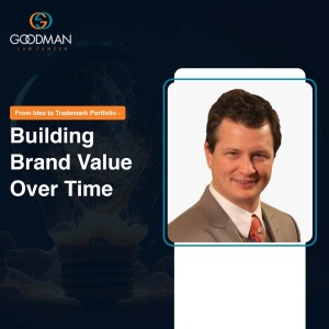 From Idea to Trademark Portfolio: Building Brand Over Time