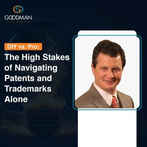 DIY vs. Pro: The High Stakes of Navigating Patents and Trademarks Alone