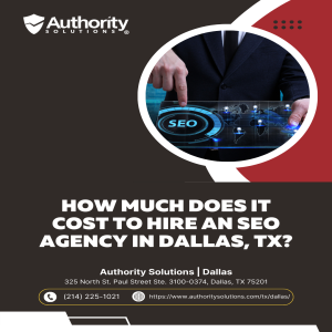 How Much Does It Cost to Hire an SEO Agency in Dallas, TX?