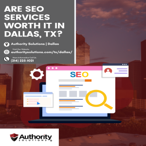 Are SEO Services Worth It in Dallas, TX?
