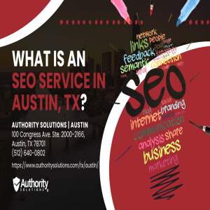 What is an SEO Service in Austin, TX?