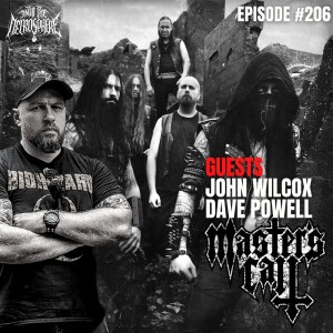 MASTER’S CALL - Dave Powell & John Wilcox | Into The Necrosphere Podcast #206