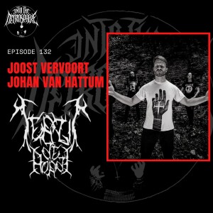 #132 - Johan van Hattum & Joost Vervoort (Terzij De Horde)