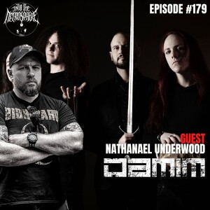 DAMIM - Nathanael Underwood | Into The Necrosphere Podcast #179