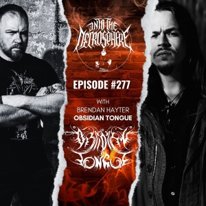Brendan Hayter Breaks Down OBSIDIAN TONGUE's New Album "Eclipsing Worlds of Scorn" Track by Track
