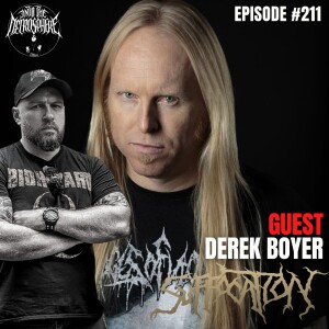 SUFFOCATION - Derek Boyer | Into The Necrosphere Podcast #211