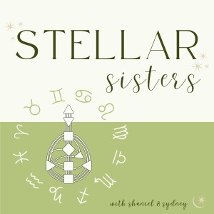 Welcome to The Stellar Sisters Podcast