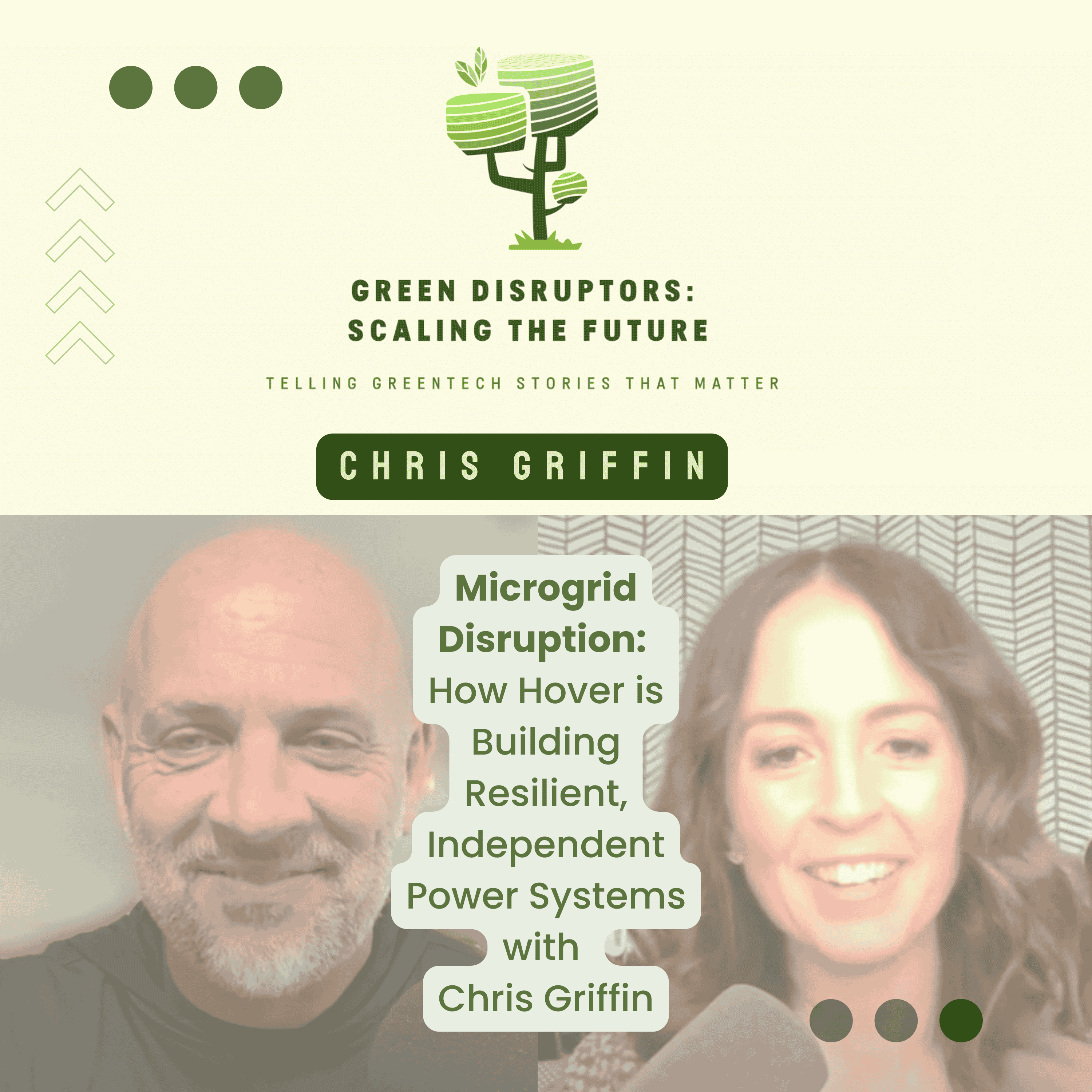 Green Disruptors: Scaling the Future Video Edition