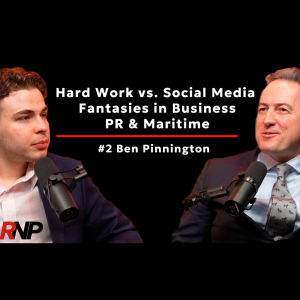 Hard Work vs. Social Media Fantasies in Business PR & Maritime