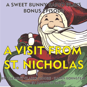 A Visit from St. Nicholas (Bonus Epidode)