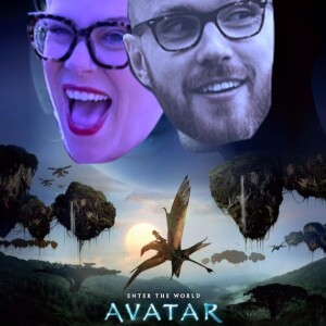 Episode 9 - Avatar