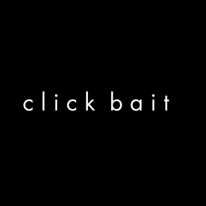 c l i c k b a i t