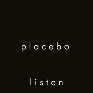 p l a c e b o