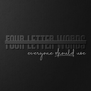 Four Letter Words - GIVE | 2