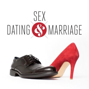 Sex, Dating and Marriage - When Things Go Wrong | 5