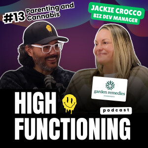 Balancing Cannabis, Career, and Parenthood with Jackie Crocco