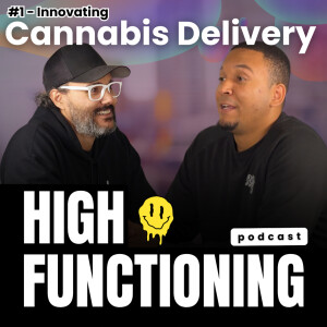 Innovating Cannabis Delivery with Devin Alexander